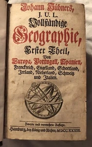 Hübner, Johann: Vollständige Geographie Erster Theil - Seltene 2. Auflage 1733 - Picture 1 of 6
