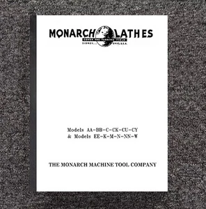 Handling & Installation Manual Monarch SS BB C CK CU CY EE K M N NN W Lathes - Picture 1 of 13