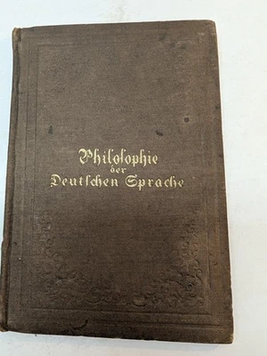Antique Philolophie der Deutlchen Grache by Dr Merner Neinhold Hardcover 1869 - Image 1 of 4