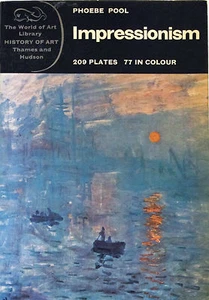 "IMPRESSIONISM" Phoebe Pool, The World of Art Library - History of Art, VG+ - Bild 1 von 3