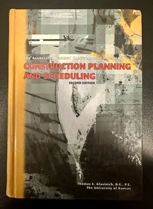 Construction Planning and Scheduling 2nd Edition by Thomas E. Glavinich - Picture 1 of 7