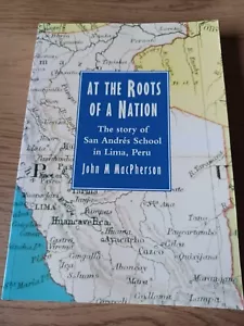 At The Roots Of A Nation - John Macpherson - Knox Press - Picture 1 of 3