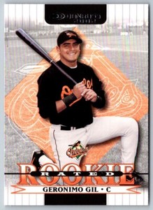 2002 Donruss Geronimo Gil #167 Baltimore Orioles