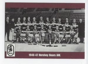 1998-99 Hershey Bears (AHL) 1946-47 Hershey Bears team photo card