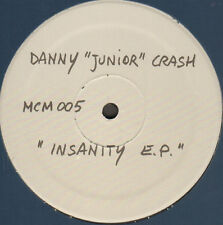 DANNY JUNIOR CRASH - Insanity EP - M.C.M