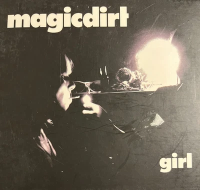 MAGIC DIRT - Girl CD Digipak 2008 Emergency Music - Image 1 of 2