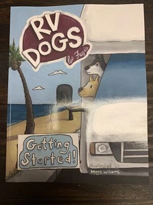 Rv Dogs! Getting Started, Brand New, Free shipping in the US - Picture 1 of 2