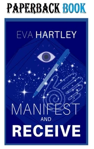 Manifest and Receive: Train Your Subconscious Mind, Rewire Limiting Beliefs, and - Picture 1 of 8