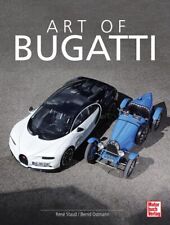 René Staud; Bernd Ostmann / Art of Bugatti