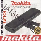 MAKITA 419250-0 FORWARD REVERSE LEVER dhp458 dhp456 bhp451 bhp452 COMBI DRILL