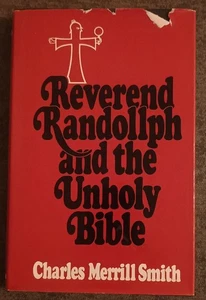 Reverend Randollph and the Unholy Bible by Charles Merrill Smith hardcover book - Bild 1 von 1