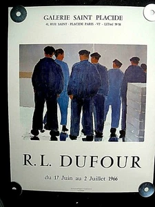 RARE VINTAGE R.L. DUFOUR EXHIBITION POSTER - GALERIE ST. PLACIDE PARIS - 1966 - Picture 1 of 5