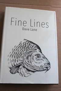 Fine Lines By Dave Lane First Edition Signed 2017 Hard Back Book - Picture 1 of 16