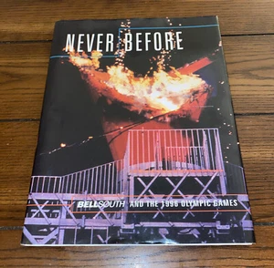 Never Before - BellSouth and the 1996 Olympic Games - Hardcover Book - Bild 1 von 4