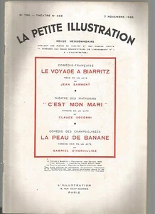 LA PETITE ILLUSTRATION N°400 - LE VOYAGE A BIARRITZ - PIECE EN 1 ACTE J. SARMENT - Picture 1 of 1