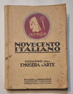 Novecento Italiano Catalogo Della I°Mostra d'Arte Palazzo Della Permanente 1926 - Imagen 1 de 24