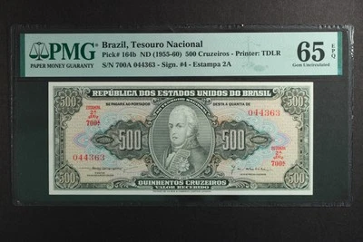 Brazil Banknote 500 Cruzeiros ND(1955-60) ... P-164b ... PMG 65 EPQ - Image 1 of 2