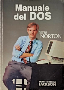 Peter Norton Manuale del DOS Edizione Italiana Jakson Libri - Foto 1 di 2