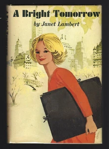 A BRIGHT TOMORROW by Janet Lambert FIRST EDITION Fine Hardback w/ Dustjacket - Picture 1 of 2