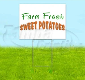 FARM FRESH SWEET POTATOES 18x24 Yard Sign Corrugated Plastic Bandit Lawn PRODUCE - Picture 1 of 5