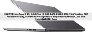 HUAWEI MateBook D 15 - i3 10th - 8GB - 256GB 15,6" FHD Schlank Laptop Notebook - Bild 1 von 24