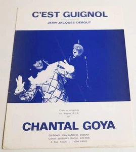Partition vintage sheet music CHANTAL GOYA : C'est Guignol * 80's JJ DEBOUT - Foto 1 di 1