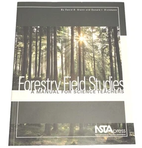 Forestry Field Studies: A Manual for Science Teachers (PB269X) - Great - Picture 1 of 6