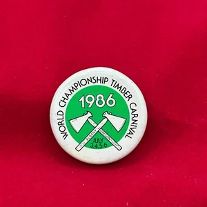 1991 World Championship Timber Carnival Albany OR Pinback Button Collectible - Picture 1 of 2