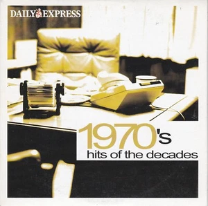 1970's HITS OF THE DECADES ( DAILY EXPRESS Newspaper CD ) - Bild 1 von 3
