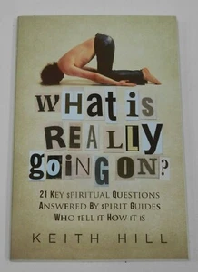 What Is Really Going On? by Keith Hill - Picture 1 of 2