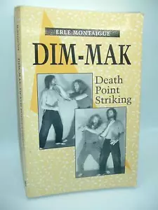 Dim Mak Death Point Striking by Erle Montaigue 1993 TPB Martial Arts Techniques - Imagen 1 de 4