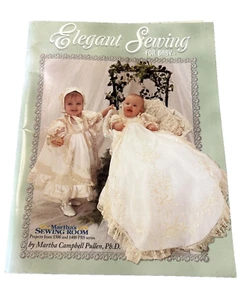 Elegant sewing for baby by Pullen, Martha Campbell - Picture 1 of 5