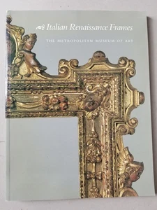 Italian Renaissance Frames Harry N. Abrams / Metropolitan Museum of Art, 1990 - Picture 1 of 3