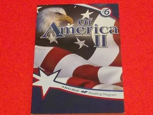 A Beka Book Of America II Fourth Edition Grade 6. 2011 - Picture 1 of 2