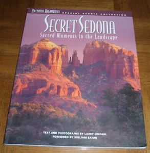 SECRET SEDONA-SACRED MOMENTS - SOFTCOVER - AZ HIGHWAYS SPECIAL SCENIC COLLECTION - Picture 1 of 9