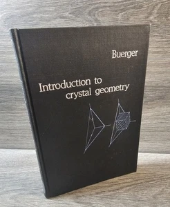 Introduction to crystal geometry McGraw-Hill By Martin J Buerger 1971 - Imagen 1 de 11