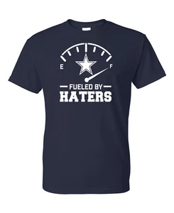 Dallas Cowboys Fueled By Haters T-Shirt Sizes (S-5XL) & Youth Kids - Picture 1 of 30