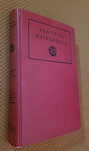 Practical Mathematics Volume 2 by Reginald Kimball (1947, Hardcover) - Picture 1 of 11