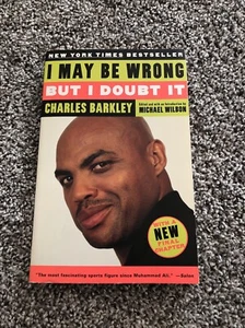 I May Be Wrong But I Doubt It By Charles Barkley - Paperback - Imagen 1 de 3