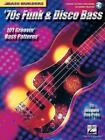 '70s Funk & Disco Bass by Josquin Des Pres (English) Paperback Book