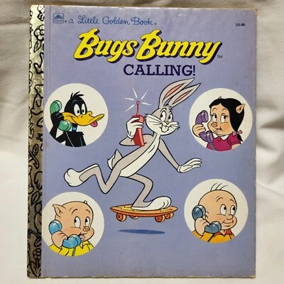 Bugs Bunny Calling! Little Golden Book 1992 Cindy West Hardcover (c) 1988 - Image 1 of 4