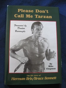 PLEASE DON'T CALL ME TARZAN - SIGNED by ACTOR BRUCE BENNETT / HERMAN BRIX 1st Ed - Bild 1 von 9