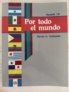 A Beka Spanish 1B  Student Textbook Por todo el mundo Homeschool - Picture 1 of 2