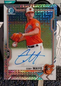 2021 Bowman Chrome Coby Mayo Auto Mega Box Mojo Refractor Baltimore Orioles Card - Picture 1 of 4