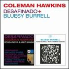 Desafinado/Bluesy Burrell By Coleman Hawkins: New