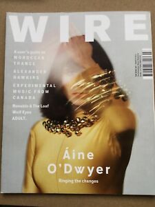 The Wire Magazine #397 - March 2017 - Aine O’Dwyer, Moroccan Trance