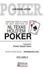 Alles, was es zu wissen gibt, um bei no limit besser zu werden Texas Hold'em Poker II: Le