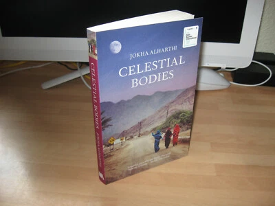 Jokha Alharthi Signed Celestial Bodies 1st Booker Prize Winner International PBO - Image 1 of 4