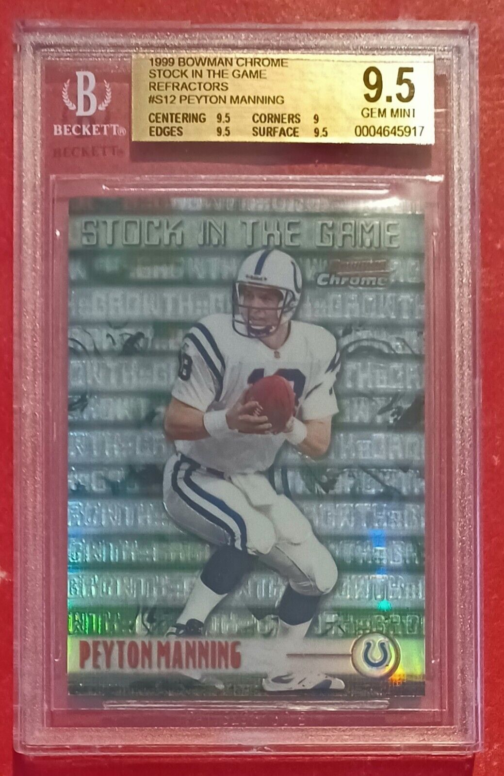 1999 Bowman Chrome #S12 Peyton Manning Stock In the Game Refractors BGS 9.5 Gem!