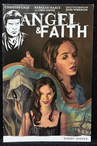 Angel & Faith, Volume 2: Daddy Issues Angel IDW Paperback Graphic Novel - Picture 1 of 6